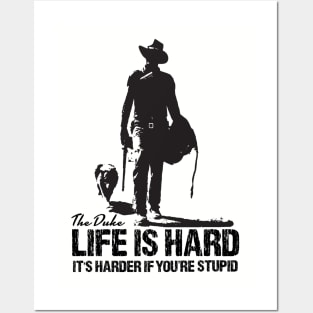 LIFE IS HARD Posters and Art